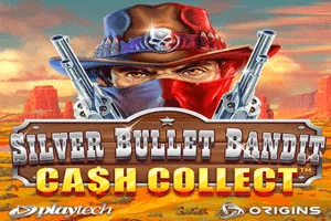 Playtech : Silver Bullet Bandit: Cash Collect - ADUGAMING