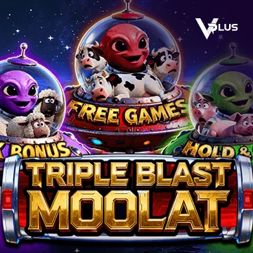 Vplus : TRIPLE BLAST MOOLAT - ADUGAMING