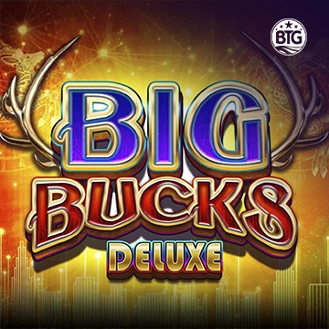 Bigtime : Big Bucks Deluxe - ADUGAMING
