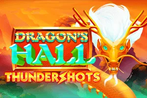Playtech : Dragons Hall: Thundershots - ADUGAMING