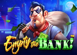 Empty the Bank - ADUGAMING