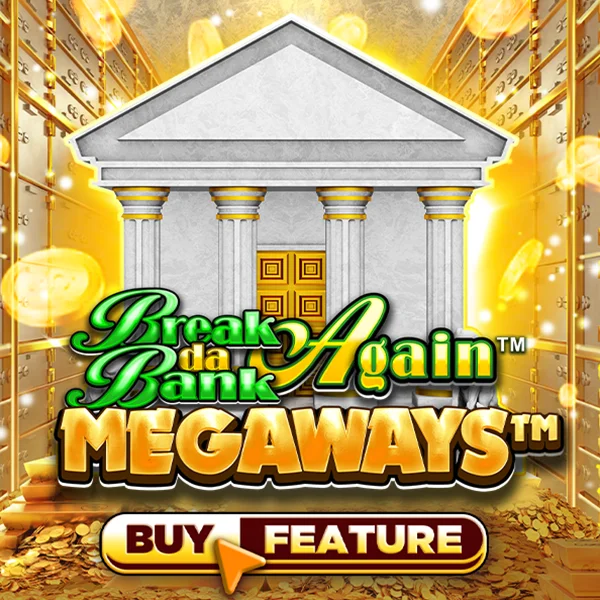 Microgaming : Break Da Bank Again&trade; MEGAWAYS&trade; - ADUGAMING
