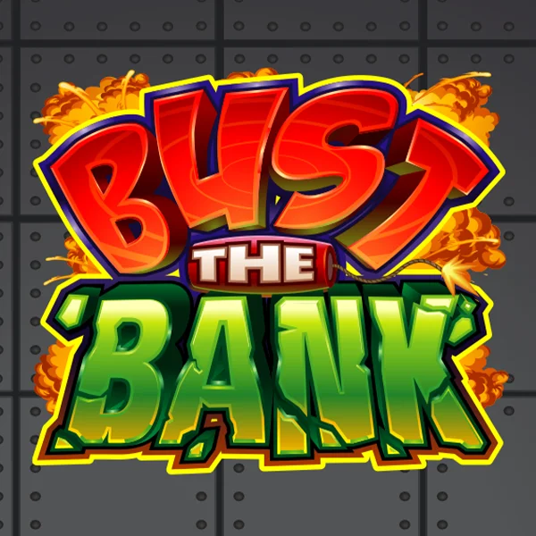 Microgaming : Bust the Bank - ADUGAMING
