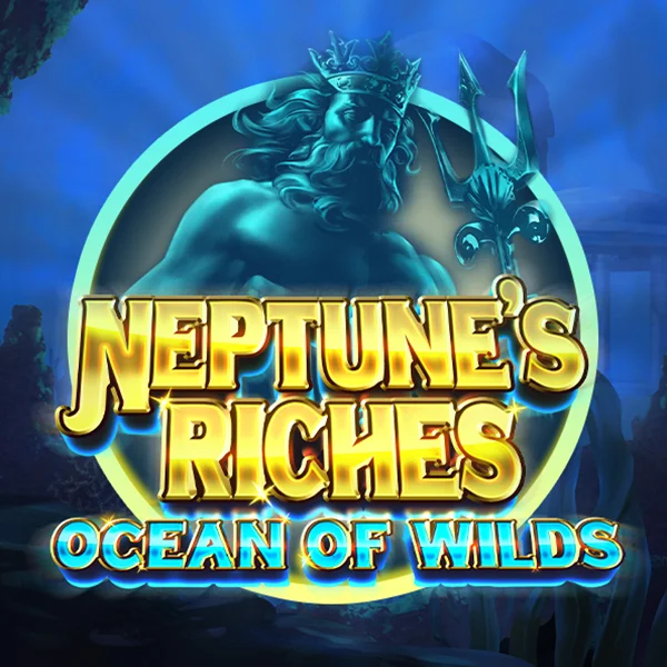 Microgaming : Neptunes Riches: Ocean of Wilds - ADUGAMING