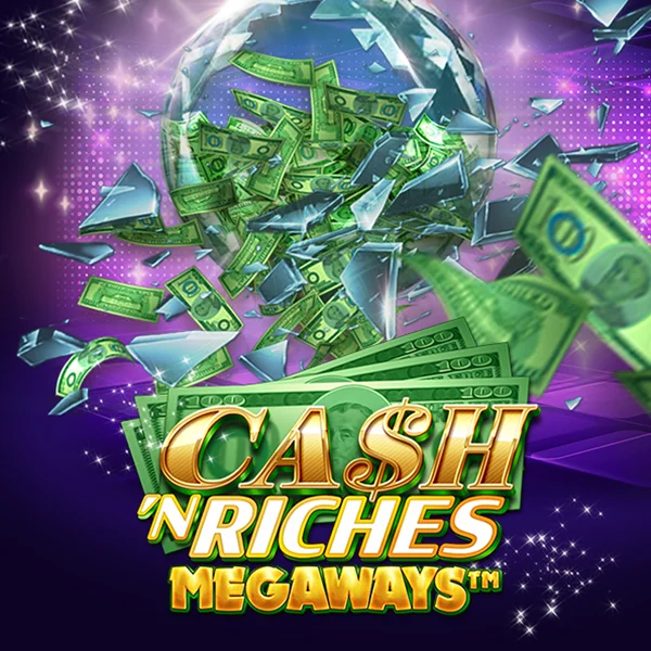 Microgaming : Cash N Riches Megaways&trade; - ADUGAMING