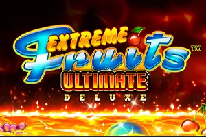 Playtech : Extreme Fruits Ultimate Deluxe - ADUGAMING