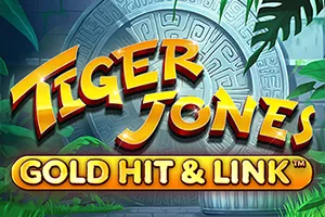 Playtech : Gold Hit & Link: Tiger Jones - ADUGAMING