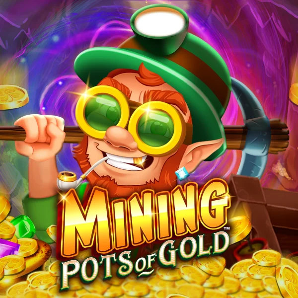 Microgaming : Mining Pots of Gold&trade; - ADUGAMING